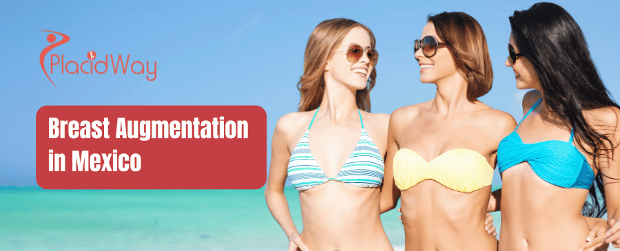 Breast Augmentation in Mexico