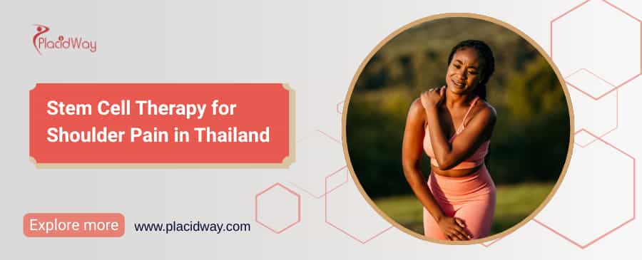 Stem Cell Therapy for Shoulder Pain in Thailand thumbnail