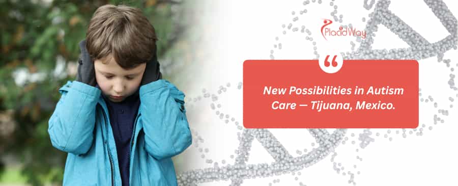 Top Stem Cell Therapy for Autism in Tijuana, Mexico thumbnail