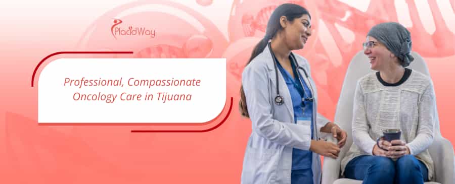 Cancer Treatment in Tijuana, Mexico thumbnail
