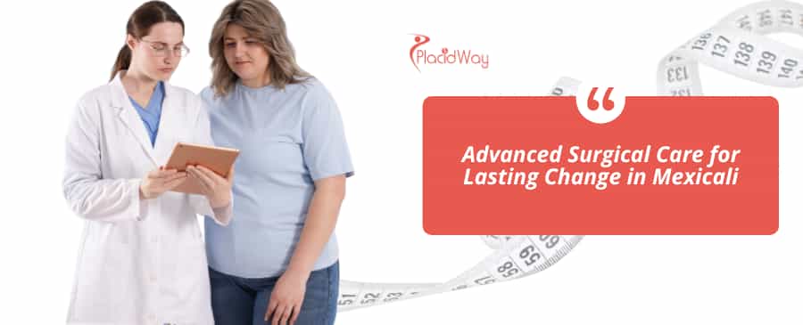 Weight Loss Surgery in Mexicali, Mexico thumbnail