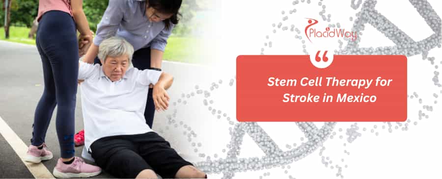 Stem Cell Therapy for Stroke in Mexico thumbnail