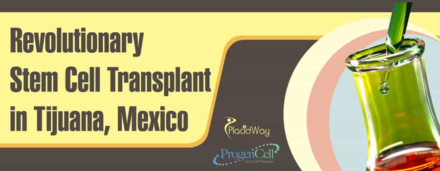 Revolutionary Stem Cell Transplant In Tijuana, Mexico