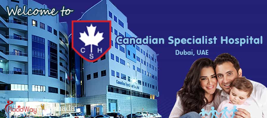 Canadian Specialist Hospital- A Reliable Destination for Advanced Healthcare in Dubai, UAE Canadian Specialist Hospital- A Reliable Destination for Advanced Healthcare in Dubai, UAE