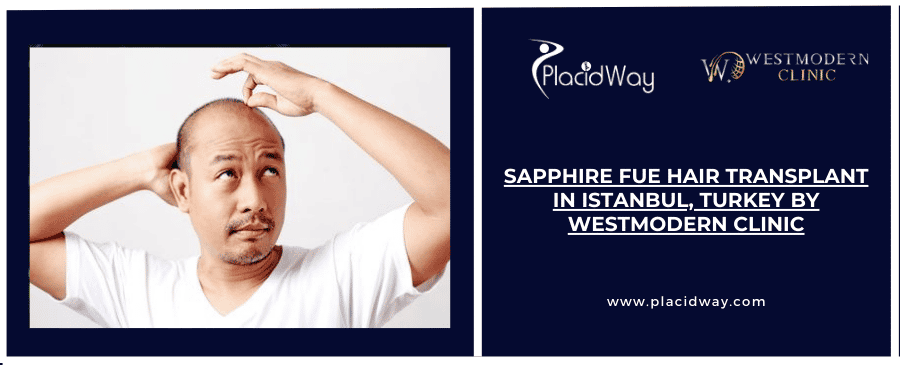 Sapphire FUE Hair Transplant in Istanbul, Turkey by WestModern Clinic Sapphire FUE Hair Transplant in Istanbul, Turkey by WestModern Clinic