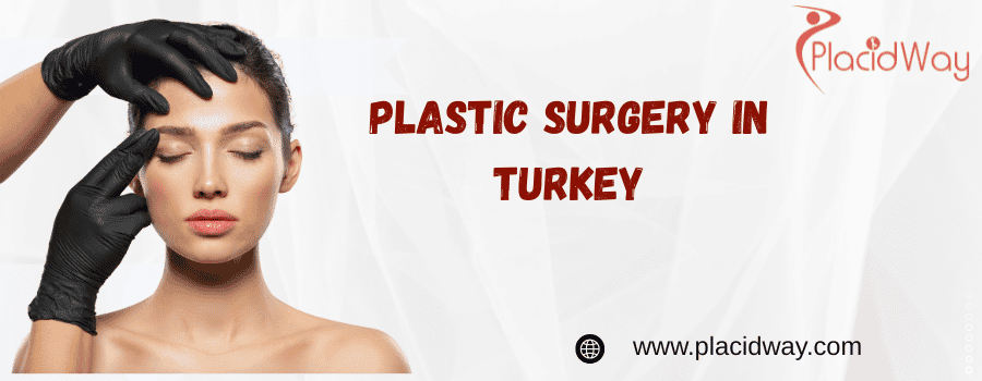 plastic surgery in Turkey
