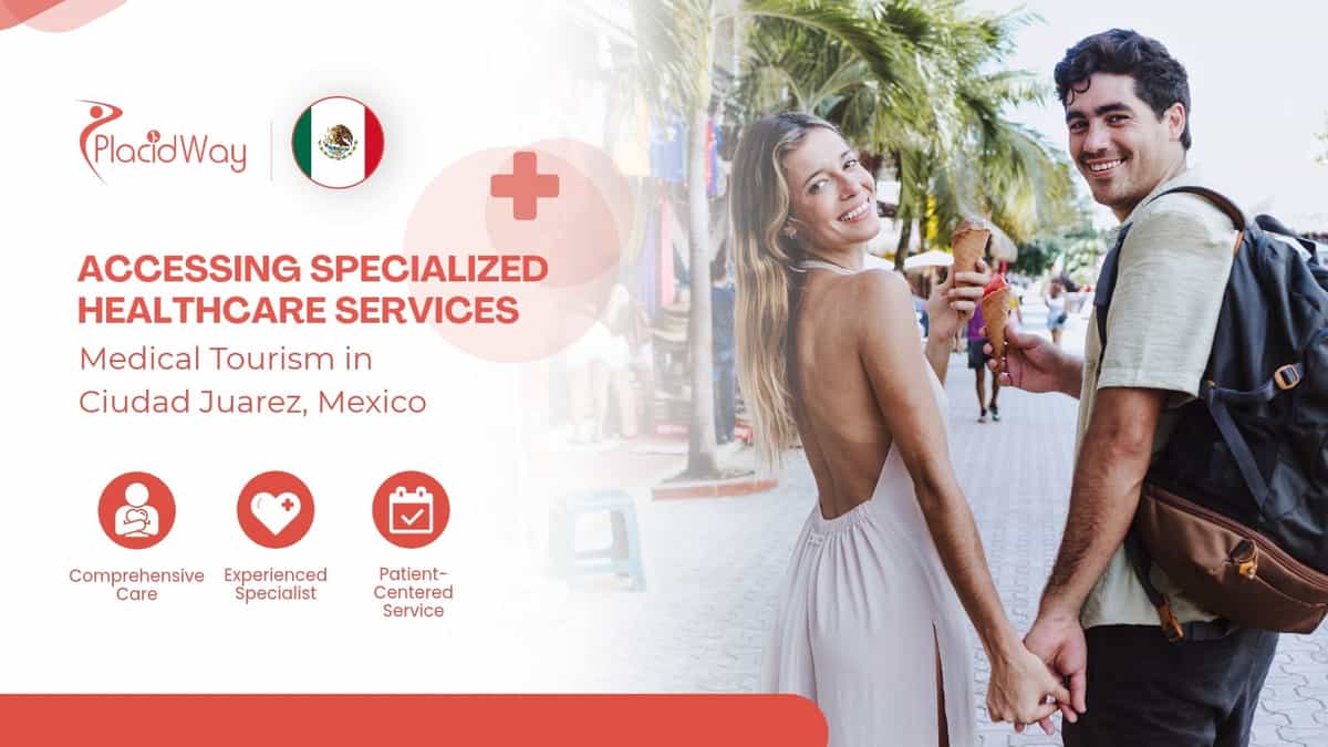 Medical Tourism in Juarez Mexico