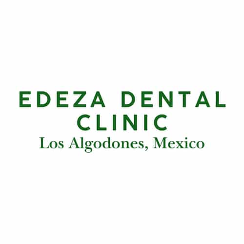 EDEZA Dental Clinic in Los Algodones, Mexico