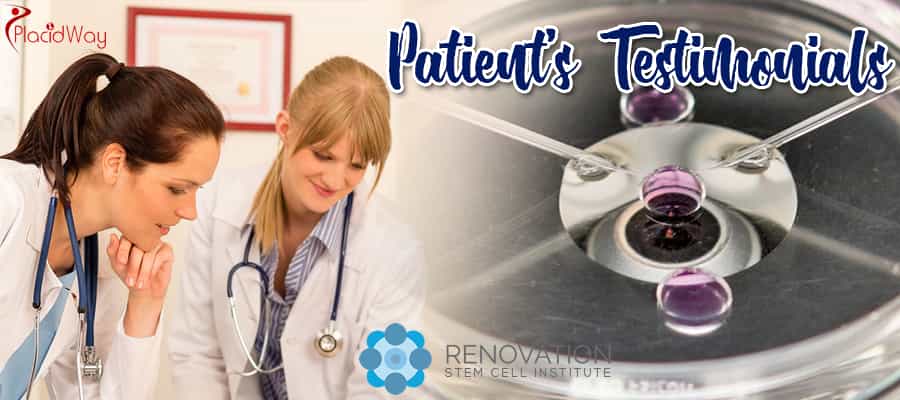 Renovation Stem Cell Institute Patient's Testimonials Mexico Renovation Stem Cell Institute Patient's Testimonials Mexico
