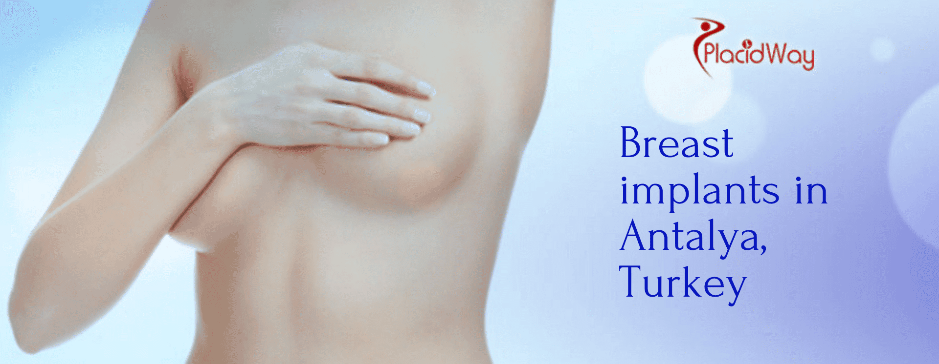 Breast implants in Antalya, Turkey Breast implants in Antalya, Turkey