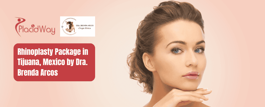 Paquete de Rinoplastia en Tijuana, México por la Dra. Brenda Arcos