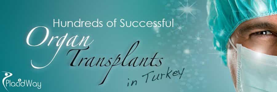 Successful Organ Transplant in Turkey - Medical Tourism Successful Organ Transplant in Turkey - Medical Tourism
