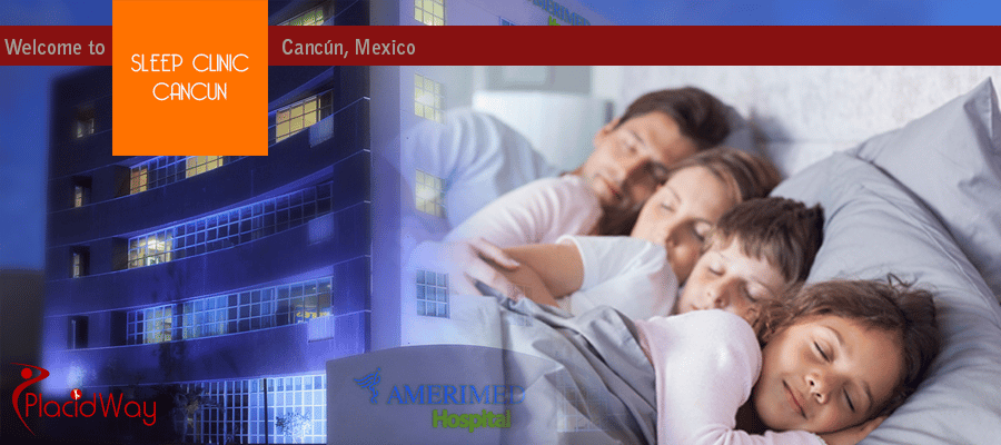 Sleep Disorders Clinic in Cancun, Mexico Sleep Disorders Clinic in Cancun, Mexico