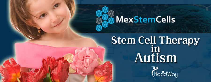 Clínica MexStemCells Terapia con células madre para el autismo - México MexStemCells Clinic Stem Cell Therapy for Autism - Mexico