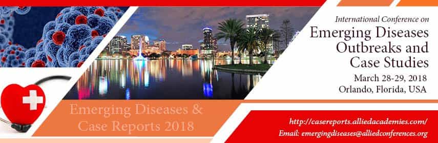 International Conference on Emerging Diseases, Outbreaks and Case Studies
