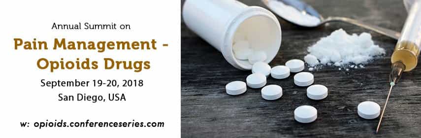 Annual Summit on  Pain Management-Opioids Drugs 