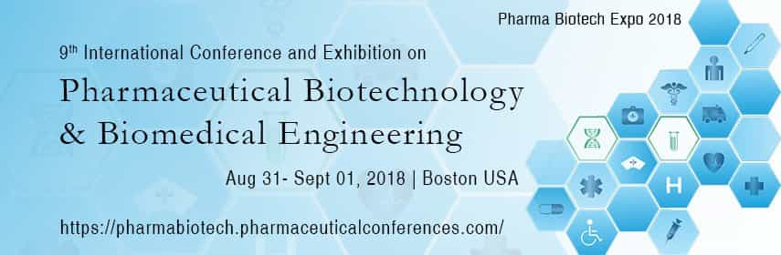 9th International Conference and Exhibition on Pharmaceutical Biotechnology & Biomedical Engineering