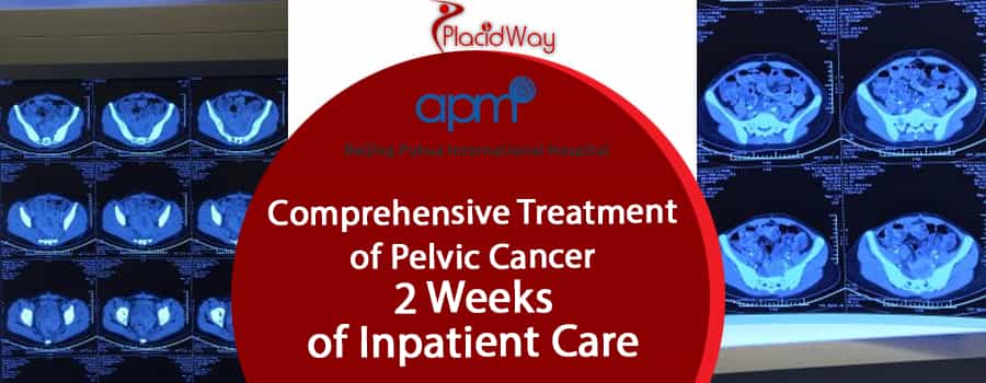 Comprehensive Treatment for Pelvic Cancer at BPIH, China Comprehensive Treatment for Pelvic Cancer at BPIH, China