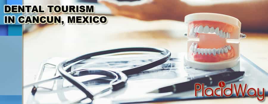 Dental Tourism In Cancun Mexico