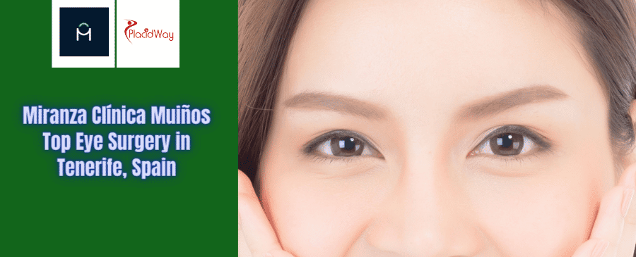 Cirugía ocular en Tenerife España por Miranza
