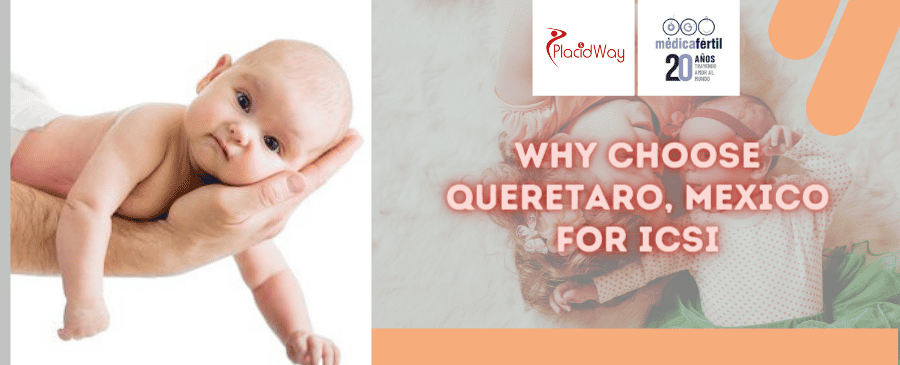 Paquete ICSI en Querétaro, México por Medica Fertil