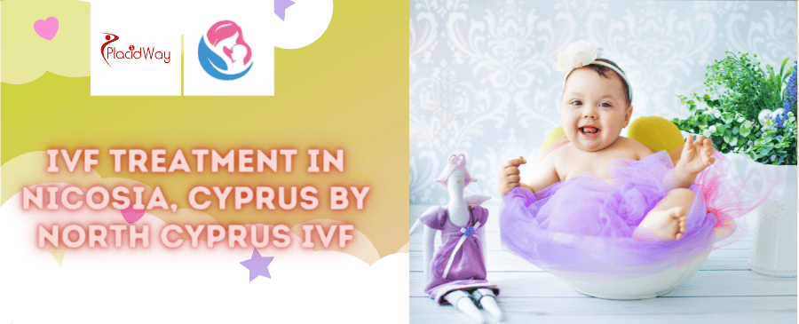 North Cyprus IVF - Best Fertility Clinic in Nicosia North Cyprus IVF - Best Fertility Clinic in Nicosia