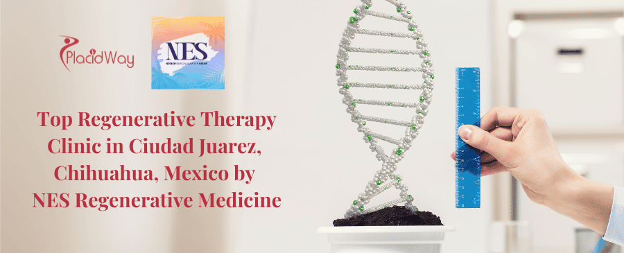 Clínica de Medicina Regenerativa NES en Juárez México