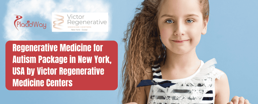Paquete de Medicina Regenerativa para Autismo en Nueva York, EE. UU., por Victor Regenerative Medicine Centers