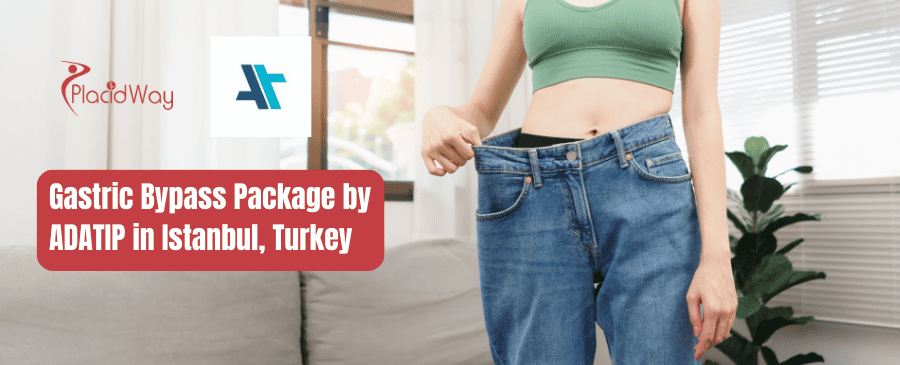 Gastric Bypass Package by ADATIP in Istanbul, Turkey