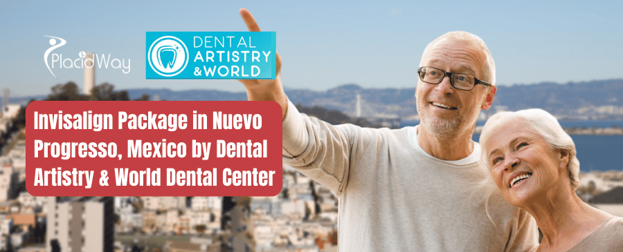 Paquete Invisalign en Nuevo Progreso, México por Dental Artistry y World Dental Center
