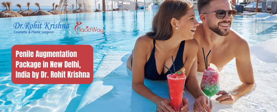 Penile Augmentation Package in New Delhi, India by Dr. Rohit Krishna