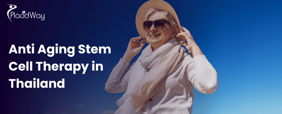 Антивозрастная терапия стволовыми клетками в Таиланде