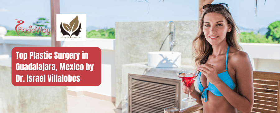 Dr. Israel Villalobos Cirugía Plástica en Guadalajara México