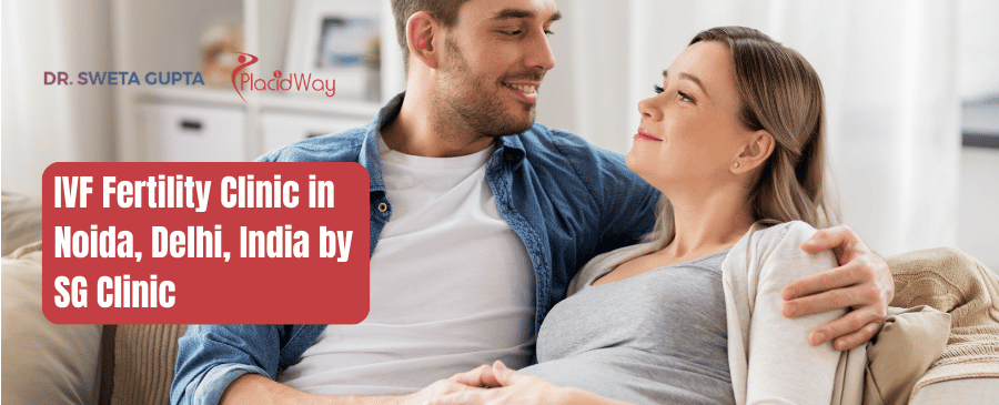 SG Clinic Fertility Treatment in Noida, India