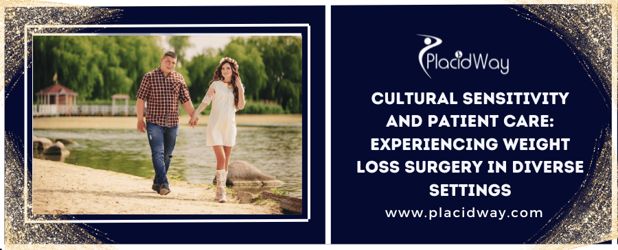Cultural Sensitivity And Patient Care Experiencing Weight Loss Surgery In Diverse Settings