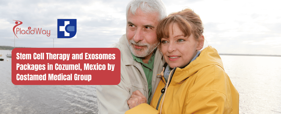 Paquetes de terapia con células madre y exosomas en Cozumel, México por Costamed Medical Group