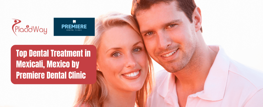 Clínica Dental Premier Mexicali México