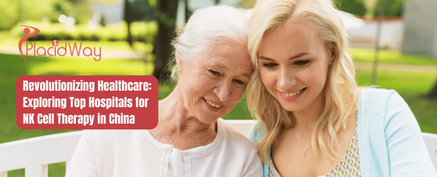إحداث ثورة في الرعاية الصحية من خلال استكشاف أفضل المستشفيات لعلاج الخلايا القاتلة الطبيعية في الصين