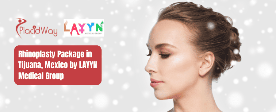Paquete de Rinoplastia Tijuana por LAYYN