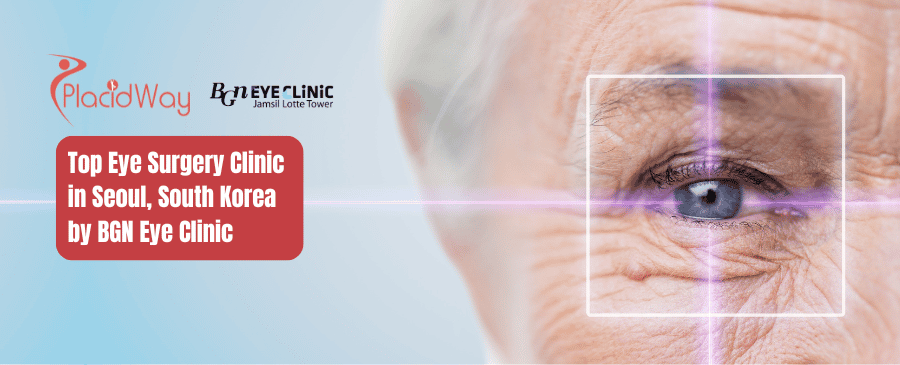 Лучшая клиника хирургии глаза в Сеуле, Южная Корея, BGN Eye Clinic