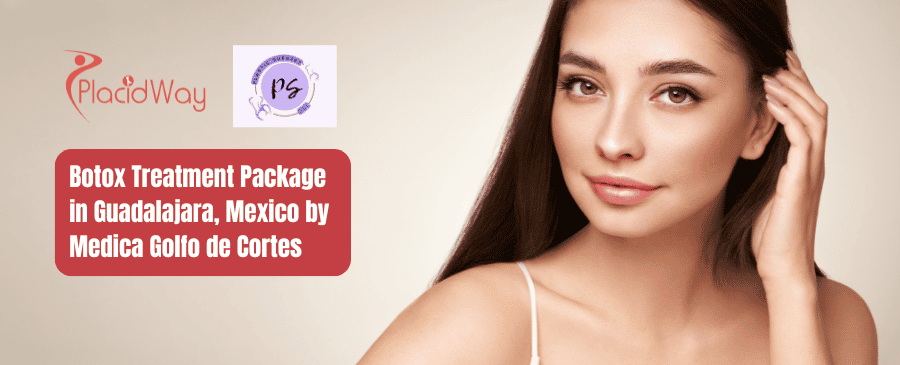 Paquete de tratamiento de Botox en Guadalajara, México por Médica Golfo de Cortés