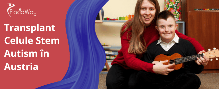 Transplant Celule Stem Autism in Austria 