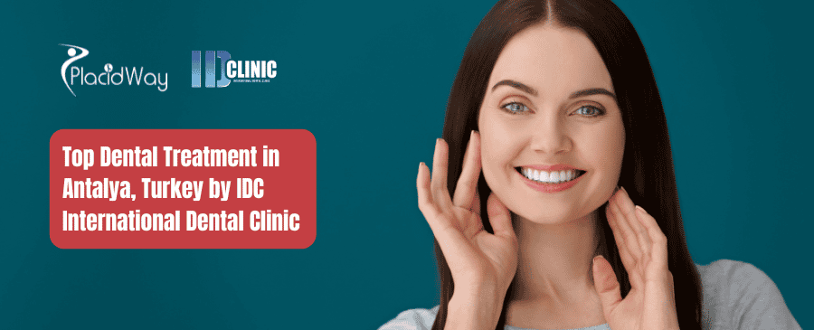 Clínica dental Antalya - Clínica dental internacional IDC