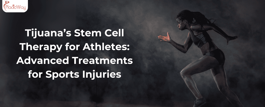 Tijuana’s Stem Cell Therapy for Athletes: Advanced Treatments for Sports Injuries