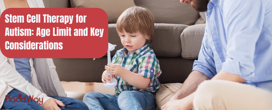 Stem Cell Therapy For Autism Age Limit And Key Considerations