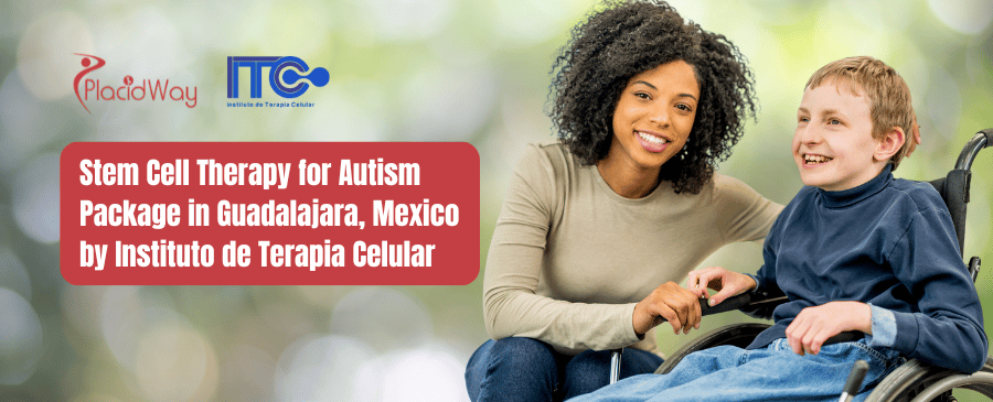Paquete de Terapia con Células Madre para Autismo en Guadalajara, México por Instituto de Terapia Celular