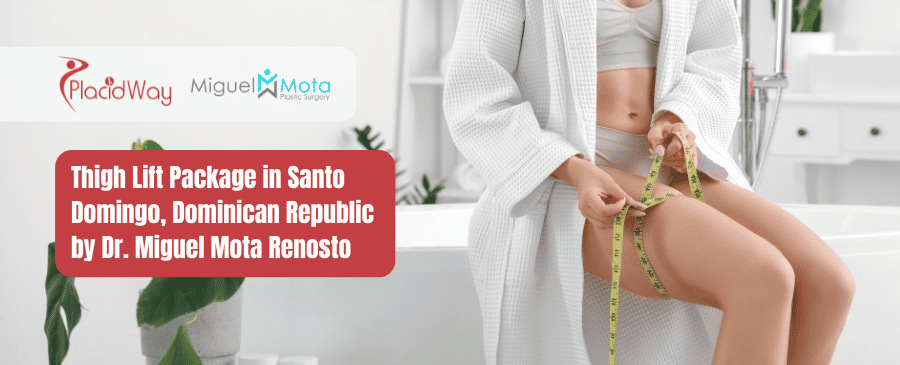 Costo de Lifting de Muslos en República Dominicana