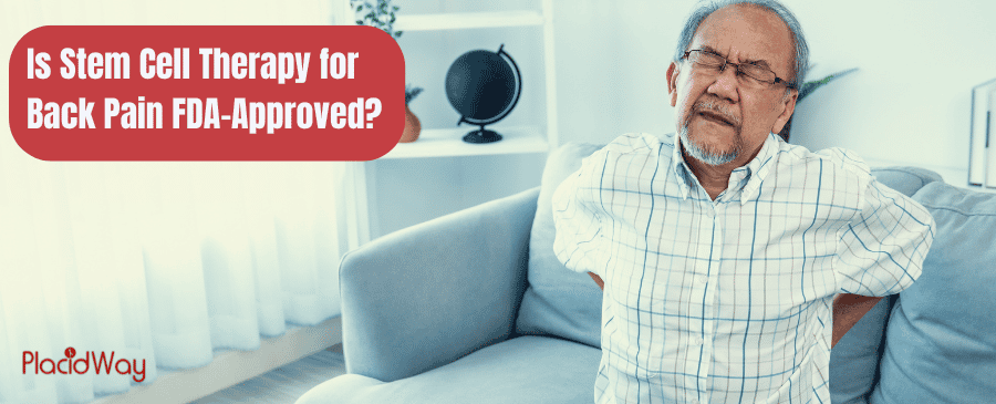¿Está aprobada por la FDA la terapia con células madre para el dolor de espalda?