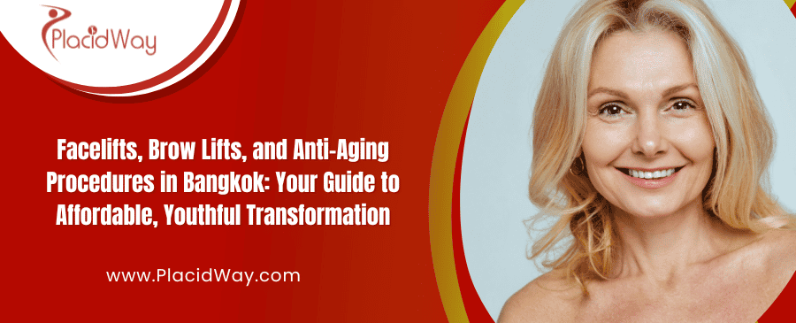 Lifting facial, levantamiento de cejas y procedimientos antienvejecimiento en Bangkok