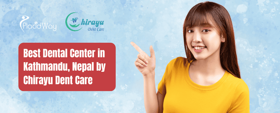 Chirayu Dent Care - Dental Clinic in Kathmandu, Nepal